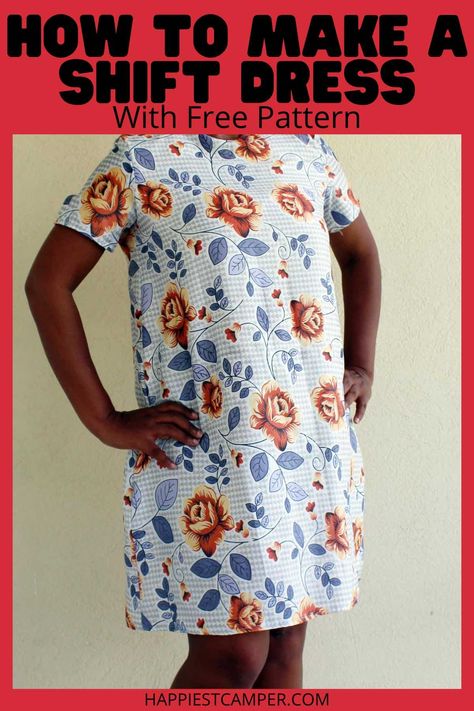 Easy Shift Dress Pattern Free, Simple Shift Dress Pattern, Shift Dress Pattern Free, Tshirt Dress Pattern, House Dress Pattern, Simple Shift Dress, Tunic Dress Patterns, Dress Sewing Patterns Free, Cotton Nighties