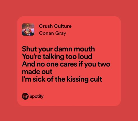 Crush Culture Conan Gray, Family Line Conan Gray Lyrics, Conan Lyrics, Conan Gray The Exit Lyrics, Memories Conan Gray Spotify, Movies Lyrics Conan Gray, Sunset Season, Crush Culture, Real Lyrics