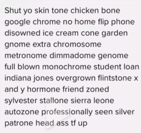 Roast Someone Over Text, Listen Here You Toe Eyed Cabbage, How To Insult Someone Funny, Roasts To Say To Fat People, Good Insult Comebacks, Fancy Insult Words, Creative Insulting Names, Insult Roast, Creative Insult Words