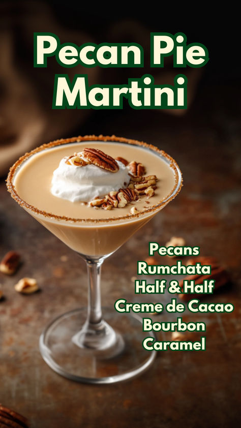 Pecan Pie Martini Cocotini Drink, Pecan Pie Liquor Drinks, Pecan Pie Old Fashioned Drink, Pecan Pie Cocktail, Butter Pecan Moonshine Cocktails, Cinnamon Martini, Martini Variations, Pumpkin Pie Cream Liqueur Recipes, Christmas Martinis