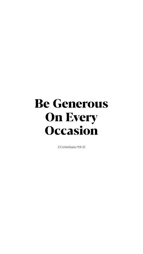 Be Generous Quotes, Being Generous Quotes, Generous Quotes, 2025 Prayer, Be Generous, Christian Bible Quotes, Verses Quotes, Prayer Board, Bible Verses Quotes Inspirational