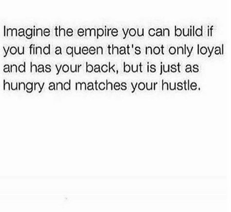 Make Money Together... BUILD A Empire Together... That's All Want 👑 Building An Empire Quotes, Empire Quotes, Happy Relationship Quotes, Couples Goals Quotes, Short Success Quotes, Mother Nature Quotes, Together Quotes, True Friendship Quotes, Inspirational Quotes About Success