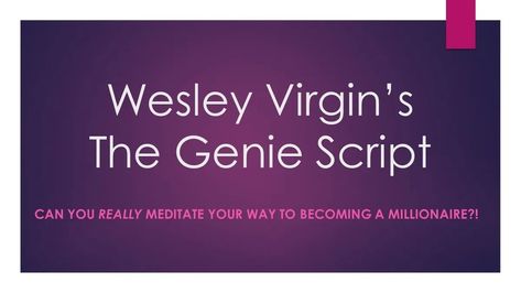 The Genie Script is a 30-day program that teaches people how to meditate appropriately so that they may think about where they are in life and the direction they want to travel to assist them in becoming more aware of all the options. Wesley Vergin created The Genie Script to teach readers how to attract improved physical, mental, and financial health. It is offered in the form of eBooks, videos, and audio to assist in preparing your mind for the forthcoming beneficial changes. Genie Script, 20 Word Script, Meditation Methods, Meditation Scripts, How To Meditate, Startup Funding, Internet Money, Healthy Life Hacks, Virtual Assistant Jobs