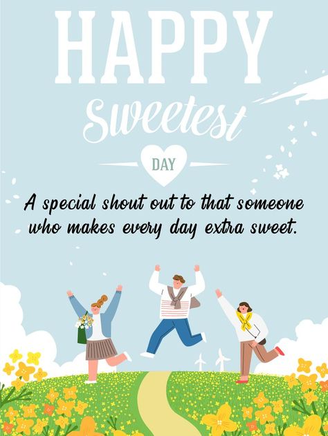 Happy Sweetest Day, Flowers To Make, Birthday Reminder, A Bouquet Of Flowers, Birthday Calendar, Sweetest Day, Cards Birthday, Bouquet Of Flowers, Birthday Greeting