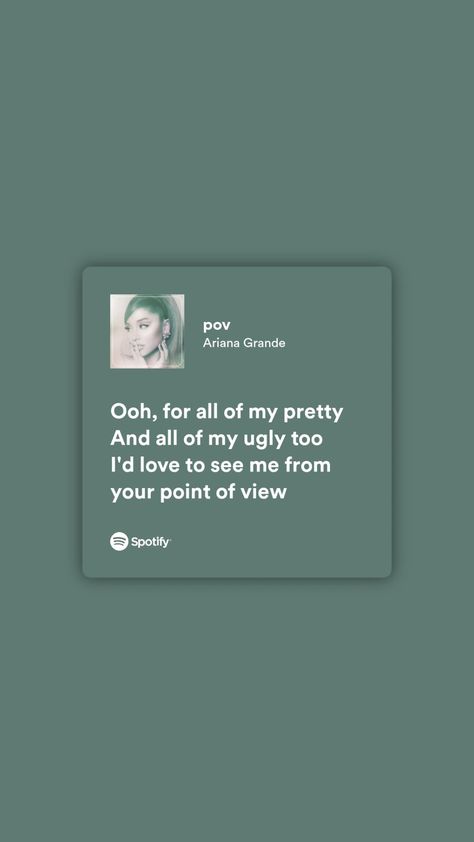 Pov Ariana Grande Lyrics, Ariana Grande Lyrics, Point Of View, Ariana Grande, Being Ugly, Collage, Pins, Quick Saves