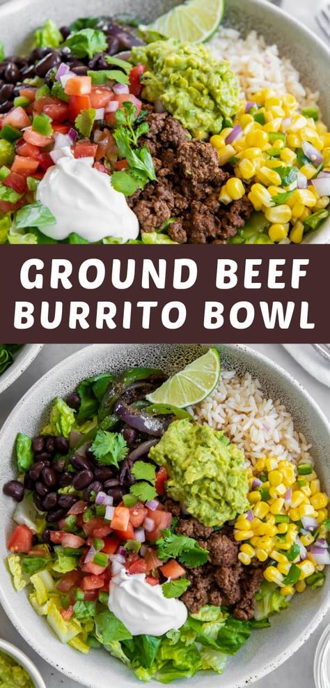 Healthy Ideas With Ground Beef, Healthy Recipes Dinner Ground Beef, Healthy Beef Burrito Bowl, Healthy Dinner Recipes For Two Ground Beef, Meal Prep With Beef Easy Recipes, Healthy Foods With Ground Beef, Burritos Bowl Recipe, Clean Eating Burrito Bowl, Ground Beef Salad Bowl