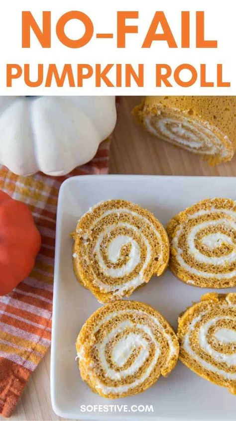 No-Fail Pumpkin Roll Recipe | Simple Fall Recipes - So Festive! Simple Pumpkin Roll Recipe, Libby Pumpkin Roll Recipe, Pumpkin Log Recipe, Pumpkin Pie Roll, Simple Fall Recipes, Homemade Pumpkin Roll, Pumpkin Log, Pumpkin Spice Roll, Easy Pumpkin Roll Recipe