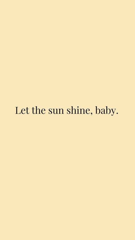 Shine Quotes, Candles Collection, Sun Quotes, Stay Grounded, Sun Shine, Summer Quotes, Instagram Quotes, Short Quotes, Pretty Words