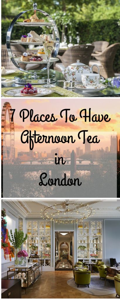 7 Places I Want To Have Afternoon Tea In London Afternoon Tea In London, Tea In London, Living In London, London Baby, Voyage Europe, Things To Do In London, England And Scotland, London Town, Travel Pins