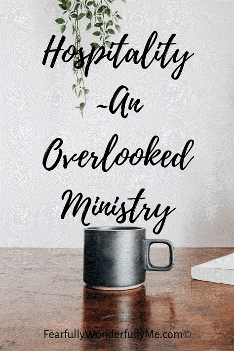 Hospitality-An Overlooked Ministry - Fearfully Wonderfully Me Food Ministry Ideas, Hospitality Gifts, Nursing Home Ministry Ideas, Bible Study Hosting Ideas, Hospitality Ideas, Women's Ministry Ideas, Christian Hospitality Ideas, Church Hospitality Ideas Ministry, Biblical Hospitality Ideas