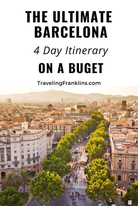 4 Days in Barcelona on a Budget 5 Days In Barcelona, Barcelona On A Budget, 4 Days In Barcelona, Barcelona Where To Stay, Barcelona Bucket List, Trip To Spain, Europe On A Budget, Culture Day, International Travel Tips