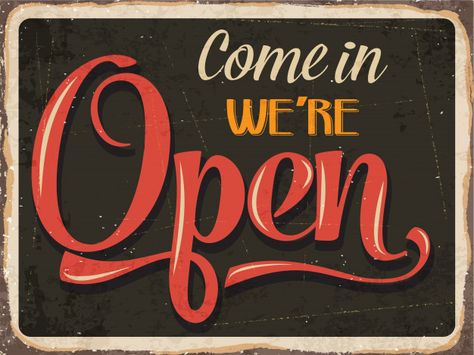 We're Open Sign, Retro Signage, Were Open, Open Sign, Sign Illustration, Retro Metal Signs, Sign Writing, We're Open, Open Signs