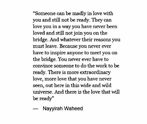 And yet it's painful to walk away from someone you want, but who isn't ready to walk a path next to you Nayyirah Waheed, Pretty Words, The Words, Beautiful Words, Relationship Quotes, Words Quotes, Wise Words, Favorite Quotes, Quotes To Live By