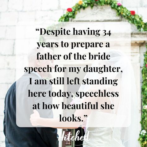 Fathers Speech At Daughters Wedding, Father Of The Bride Quotes, Daughter At Wedding, Father Of Bride Speech, Father Of The Bride Speeches, Mother Of The Bride Speech, Mother Of Groom Speech, Bride Speech Examples, Father Daughter Wedding Songs