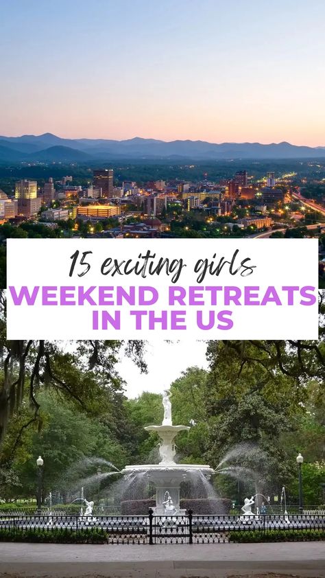 Image for 15 Exciting Girls Weekend Retreats In The Us Girls Weekend Getaway, Weekend Escape, Girls Weekend, Unforgettable Memories, Weekend Getaways, Breathtaking Views, Fun Activities, Travel Tips, This Is Us