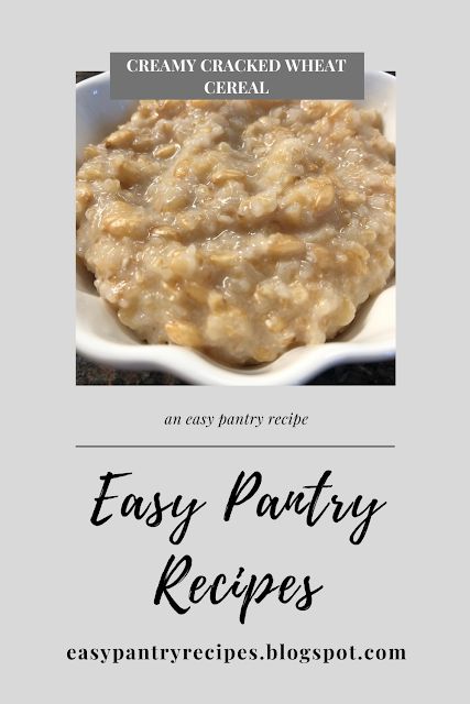 Oatmeal For Breakfast, Food Storage Shelves, Pantry Recipes, Wheat Cereal, Cracked Wheat, Wheat Recipes, Not A Morning Person, Canned Vegetables, Wheat Berries