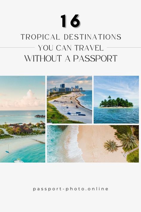 Tropical Island Travel, No Passport Needed Travel Destinations, Places To Travel Without A Passport, Non Passport Vacations, Best Tropical Destinations, Tropical Vacation Spots, Cheap Tropical Vacations, Tropical Places To Visit, Best Tropical Vacations