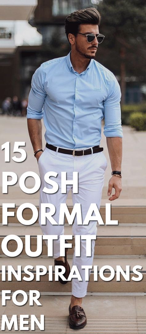 15 Posh Formal Outfit Inspirations For Men Casual Shirts Outfit Men, Mens Clothing Styles Semi Formal, Fraternity Formal Outfit Men, Smart Party Outfit Men, Business Formals For Men, Semi Formal Clothes For Men, Suit With T Shirt Mens Fashion, Latest Outfits For Men, Poses For Formal Wear Men