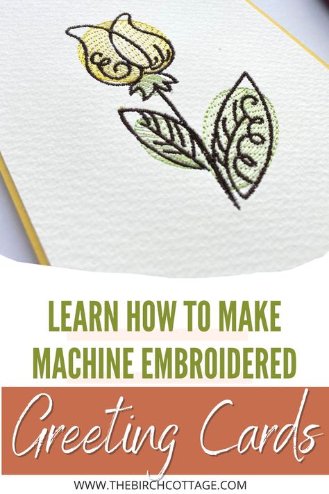 Machine Embroidery Cardstock Designs, Machine Embroidery Cards, Embroidered Greeting Cards, Machine Embroidery Tutorials, Cute Scrapbooks, Brother Embroidery Machine, Machine Embroidery Thread, Sewing Cards, Embroidery Cards