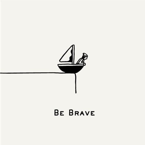 10 Inspirational Quotes Of The Day (65) J Tattoo, Be Brave, 로고 디자인, الرسومات اللطيفة, Inspirational Quotes Motivation, The Words, Beautiful Words, Words Quotes, Easy Drawings