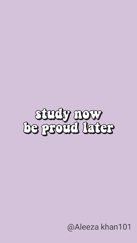 Study Now Be Proud Later, Phrase Motivation, Exam Motivation Quotes, School Motivation Quotes, Study Inspiration Quotes, Studera Motivation, Purple Quotes, Exam Motivation, Motivational Quotes Wallpaper