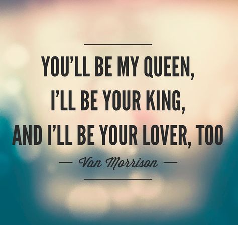 I'll Be Your Lover, Too - Van Morrison Van Morrison Lyrics, Artsy Prints, You Are My King, Sully Erna, Hopeful Romantic, Music Inspiration, Van Morrison, Think Happy Thoughts, I'm With The Band