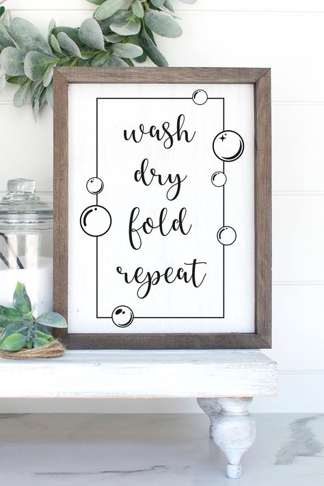 Cute Laundry Room, Laundry Svg, Wash Dry Fold Repeat, Laundry Humor, Laundry Room Sign, Laundry Sign, Wash Dry Fold, Farmhouse Laundry, Laundry Signs