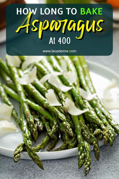 Baking Asparagus at 400°F: A 2024 Practical Guide How To Bake Asparagus, Baking Asparagus, Bake Asparagus, How To Store Asparagus, Saute Asparagus, Asparagus Recipes Baked, Asparagus Recipes, Baked Asparagus, European Cuisine