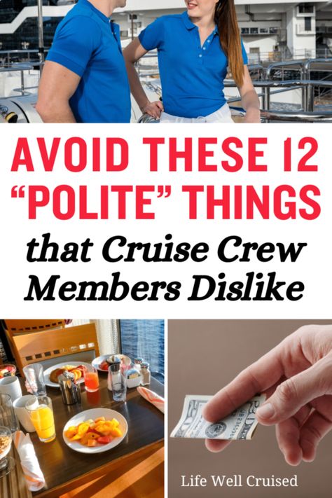 Avoid these 12 Polite Things Cruise Crew Members Dislike Cruise Anniversary Ideas, Cruise Group Ideas, Celebrity Equinox Cruise Tips, Cruise Fun Ideas, Christmas Cruise Ideas, What To Take On A Cruise, Cruise Teen Club, Family Cruise Pictures, Cruise Games