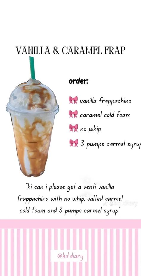 Yummy Starbucks Drinks No Coffee, How To Order Starbucks Secret Drinks, Vanilla Starbucks Orders, Carmel Starbucks Recipes, Carmel Frappachino Recipe Starbucks No Coffee, Simple Starbucks Drinks To Order, Starbucks Drinks Sweet, Starbucks Drinks Ideas, Kids Starbucks Drinks