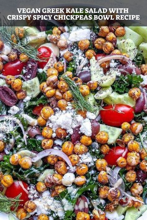 Greek Salad With Kale, Kale Bowl Recipe, Kale Salad Recipes Easy, Chickpeas Bowl, Greek Kale Salad, Kale Chickpea Salad, Chickpea Kale Salad, Vegan Greek Salad, Healthy Dressings