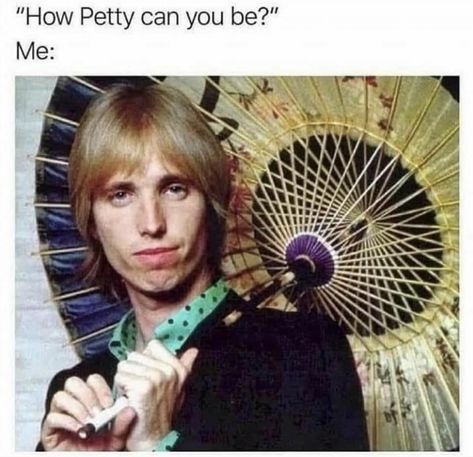 Work Related Memes, Petty Memes, You Meme, Tom Petty, Belly Laughs, Funniest Memes, Twisted Humor, Music Memes, Durham