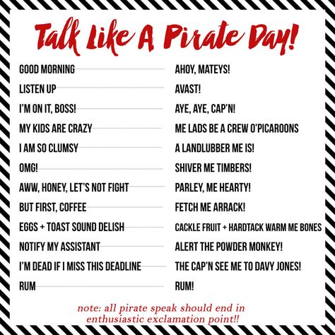 talk-like-a-pirate-day-lingo How To Talk Like A Pirate, Pirate Talk Words, Dress Like A Pirate Day Teacher, How To Be A Pirate, Pirate Story Ideas, Pirate Slang, Pirate Lingo, Pirate Words, Mark Summers