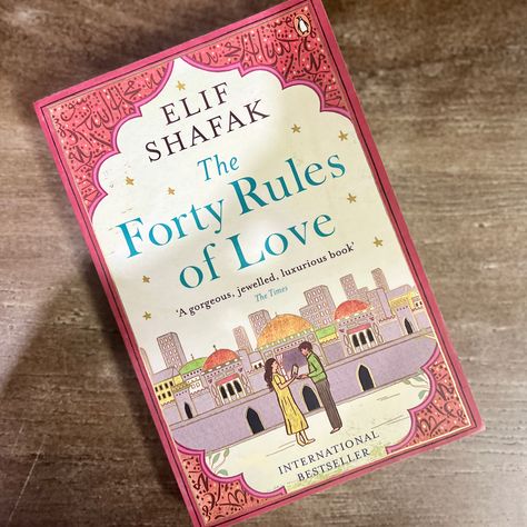 The Forty Rules Of Love by Elif Shafak Forty Rules Of Love Book, Elif Shafak, Forty Rules Of Love, Books I Read, Einstein Quotes, Childhood Books, Wallpaper Images, Phone Wallpaper Images, Fiction Books