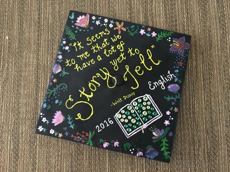 My graduation cap! English Language & Literature Class of 2016 Graduation Diy Decorations, English Degree, Hat Quotes, College Grad Cap Ideas, Graduation Pic Ideas, Grad Cap Decorated, College Graduation Cap Decoration, Grad Hat, Grad Cap Designs