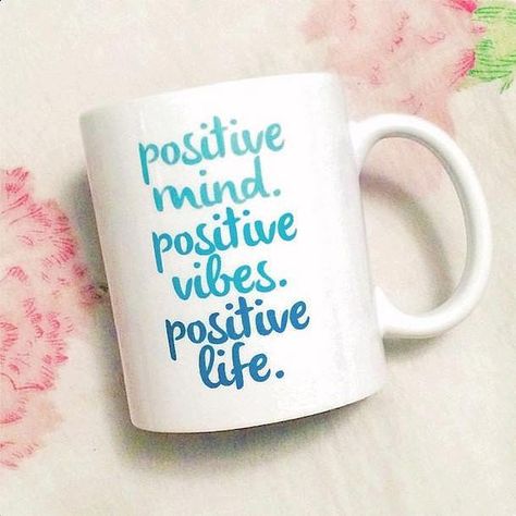 Positivity All Around: It's hard not to stay positive with this mug ($10). Positive Mind Positive Vibes, Coffee Mug Quotes, Diy Mugs, Cute Coffee Mugs, Diy Coffee, Positive Mind, Unique Coffee Mugs, Unique Crafts, Inspiration Quotes