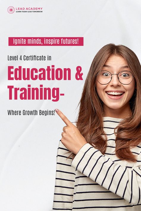 Level 4 Certificate in Education & Training: It's more than teaching; it's nurturing growth! #education #educational #learn #learnenglish #english #nuture #growth #mentor #inspire #future #Learners #course #onlinecourse #leadacademy More Details:https://lead-academy.org/course/level-4-certificate-in-education-and-training Safe Internet, Depth Of Knowledge, Teaching Profession, Teaching Skills, Education Level, Teaching Practices, Classroom Environment, Level 4, Study Skills