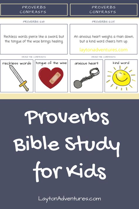 Proverbs Bible Study for Kids - free contrasting worksheets to help show the imagery and character qualities in Proverbs. via @LaytonAdventures Preschool Bible Study, Bible Study Lessons For Kids, Proverbs Bible Study, Kids Bible Study Lessons, Proverbs For Kids, Wednesday School, Sabbath Activities, Bible Study Ideas, Childrens Bible Study