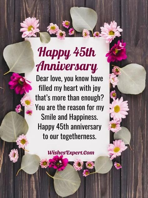 Best Happy 45th Anniversary Wishes 45th Wedding Anniversary Quotes, 45th Anniversary Quotes, Anniversary Message For Husband, Happy 45th Anniversary, Anniversary Wishes For Sister, 45th Wedding Anniversary Gifts, Anniversary Wishes For Friends, Anniversary Wishes For Wife, 45th Anniversary Gifts