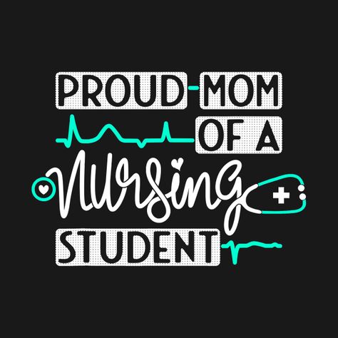 Nursing School Quotes, Medical School Quotes, Nurse Art, Nursing Memes, Future Nurse, Nurse Quotes, Medical Aesthetic, Daughter Quotes, Nursing Mom