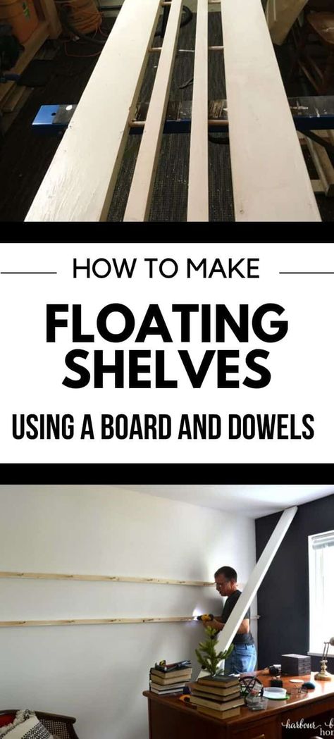 DIY Floating Shelves | Learn how to make floating shelves with a board and dowels with this simple step by step tutorial. #farmhouse #office #diyshelves #harbourbreezehome Make Floating Shelves, Diy Shelves Design, Diy Floating Shelf, Diy Shelves Ideas, How To Make Floating Shelves, Diy Floating Shelves, Long Floating Shelves, Diy Swimming Pool, Shelves Diy