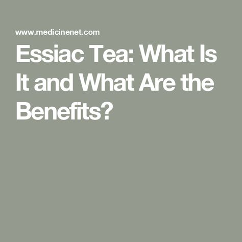 Essiac Tea: What Is It and What Are the Benefits? Essiac Tea Benefits, Essiac Tea, Health Tonic, Immune System Boosters, Frequent Urination, Health Living, Healthy Beauty, Health Articles, Herbal Supplements