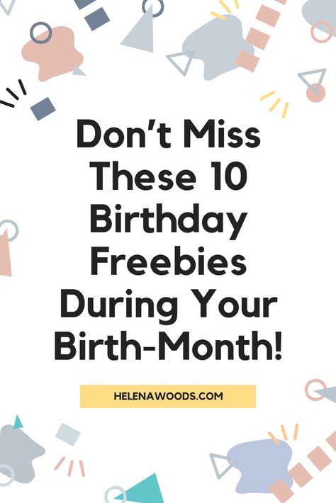 Birthday Month Freebies, Freebies On Your Birthday, Eyebrow Waxing, Your Birthday Month, Birthday Freebies, 10 Birthday, Chest Congestion, Month Gifts, Types Of Women