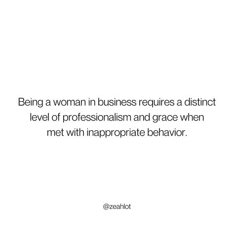 Hi Beautiful! Being a woman in business requires a distinct level of professionalism and grace when met with inappropriate behavior. It’s about standing strong with dignity. Looking to grow personally and professionally? Click the link to learn more from a woman has done it.   #mentorship #femalefounders #businesswomen #womenceo #latinaceo #businessowners #femaleleader Boss Quotes Female Best, Boss Woman Quotes, Business Owner Woman, Ceo Quote, Business Facts, Woman In Business, Women Leadership, Female Leader, Ceo Mindset