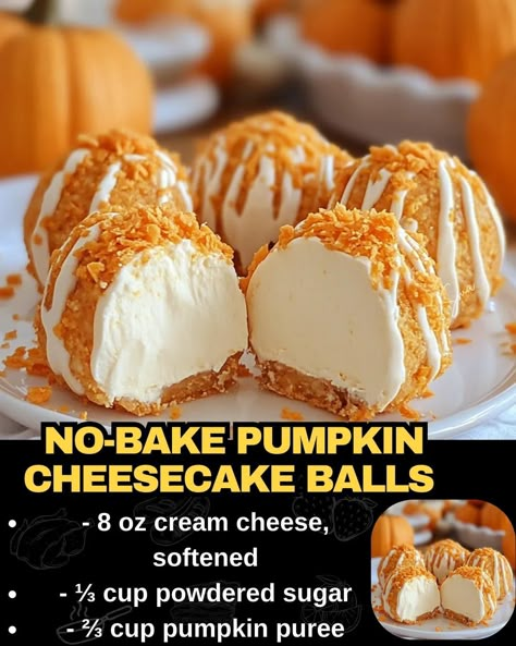 No-Bake Pumpkin Cheesecake Balls Cheese Ball Recipes Pumpkin Shaped, No Bake Pumpkin Roll Cheesecake, Pumpkin Cream Cheese Truffles, Pumpkin Cream Cheesecake Balls, 8 Oz Cream Cheese Recipes, No Bake Pumpkin Cheesecake Balls Recipe, Pumpkin Dessert Cups, Pumpkin Cream Cheese Balls, Cream Cheese Bites No Bake