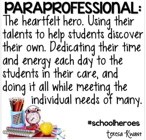 Paraprofessional life... Paraprofessional Quotes, Paraprofessional Appreciation, Special Education Teacher Quotes, Special Education Paraprofessional, Special Education Quotes, Organization 13, Paraprofessional Gifts, Special Needs Quotes, Special Needs Teacher