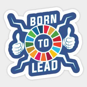 Born to Lead, UN SDGs Sustainable Development Goals, Global Goals, Leadership Development - Leadership Un Sdg Global Goals Lead Fun - T-Shirt | TeePublic 8 Millennium Development Goals, Millennium Development Goals, Human Rights Day, Fun Magnets, Sustainable Development Goals, Cd Crafts, Leadership Development, Chicago Cubs Logo, Fun Stickers