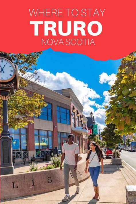 Where to Stay - Truro, Nova Scotia Truro Nova Scotia, Nova Scotia Travel, Answer The Question, Truro, Nova Scotia, The Question, Around The Worlds, Hotel, Travel