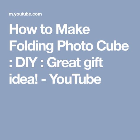 How to Make Folding Photo Cube : DIY : Great gift idea! - YouTube Folding Photo Cube, Diy Photo Cube, Infinity Photo, How To Make Photo, Photo Cube, Magic Photo, Photo Cubes, Craft Techniques, Make Photo