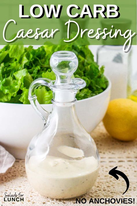 Caesar Dressing Without Anchovies, Caesar Salad Dressing Without Anchovies, Low Carb Salad Dressing, Low Carb Dressing, Caesar Salad Dressing, Salad Dressing Recipes Homemade, Low Carb Fruit, Low Carb Sauces, Low Carb Salad